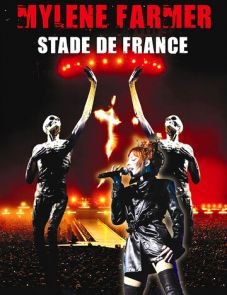 Mylène Farmer: Stade de France (2009)