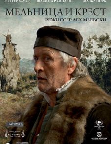 Мельница и крест (2011)