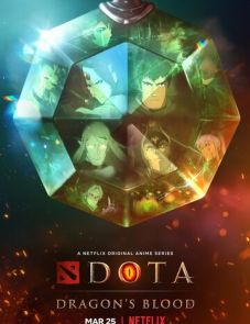 DOTA: Кровь дракона 1–3 сезон