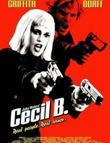 Безумный Сесил Б. (2000)