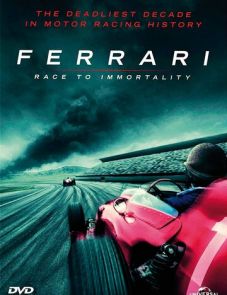 Ferrari: Гонка за бессмертие (2017)