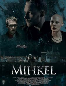 Микель (2018) – постер фильма